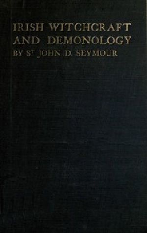 [Gutenberg 43651] • Irish Witchcraft and Demonology